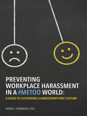 cover image of Preventing Workplace Harassment in a #MeToo World